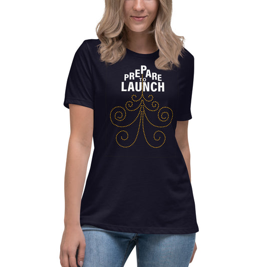 Women's Relaxed T-Shirt — Prepare to Launch